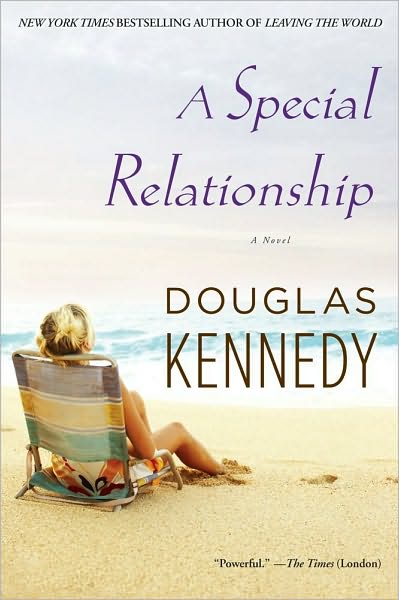 A Special Relationship Douglas Kennedy