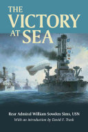 The Victory At Sea William Sowden Sims