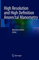 High Resolution And High Definition Anorectal Manometry Jan 30 20203030324184springer Massimo Bellini