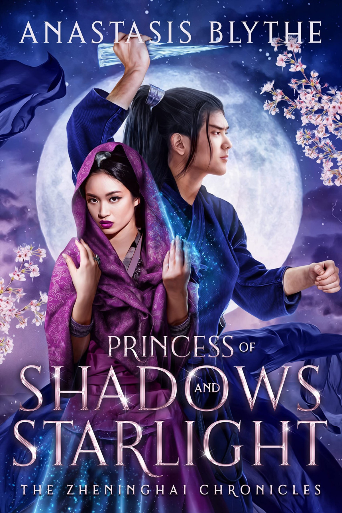 Princess Of Shadows And Starlight The Zheninghai Chronicles Book 3 Anastasis Blythe