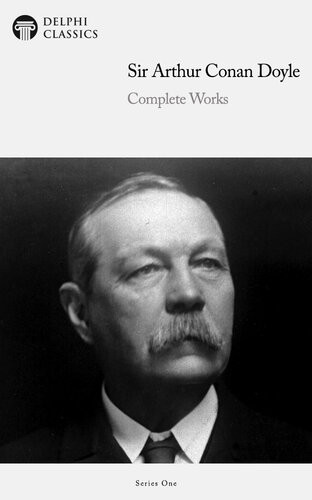 Arthur Conan Doyle Complete Works Arthur Conan Doyle