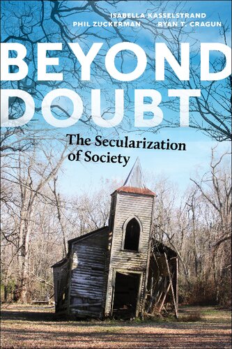 Beyond Doubt The Secularization Of Society Isabella Kasselstrand