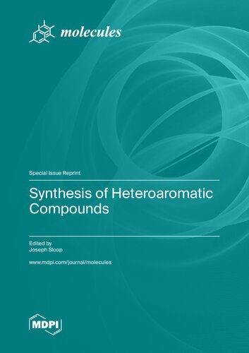 Synthesis Of Heteroaromatic Compounds Sloop Joseph Ed