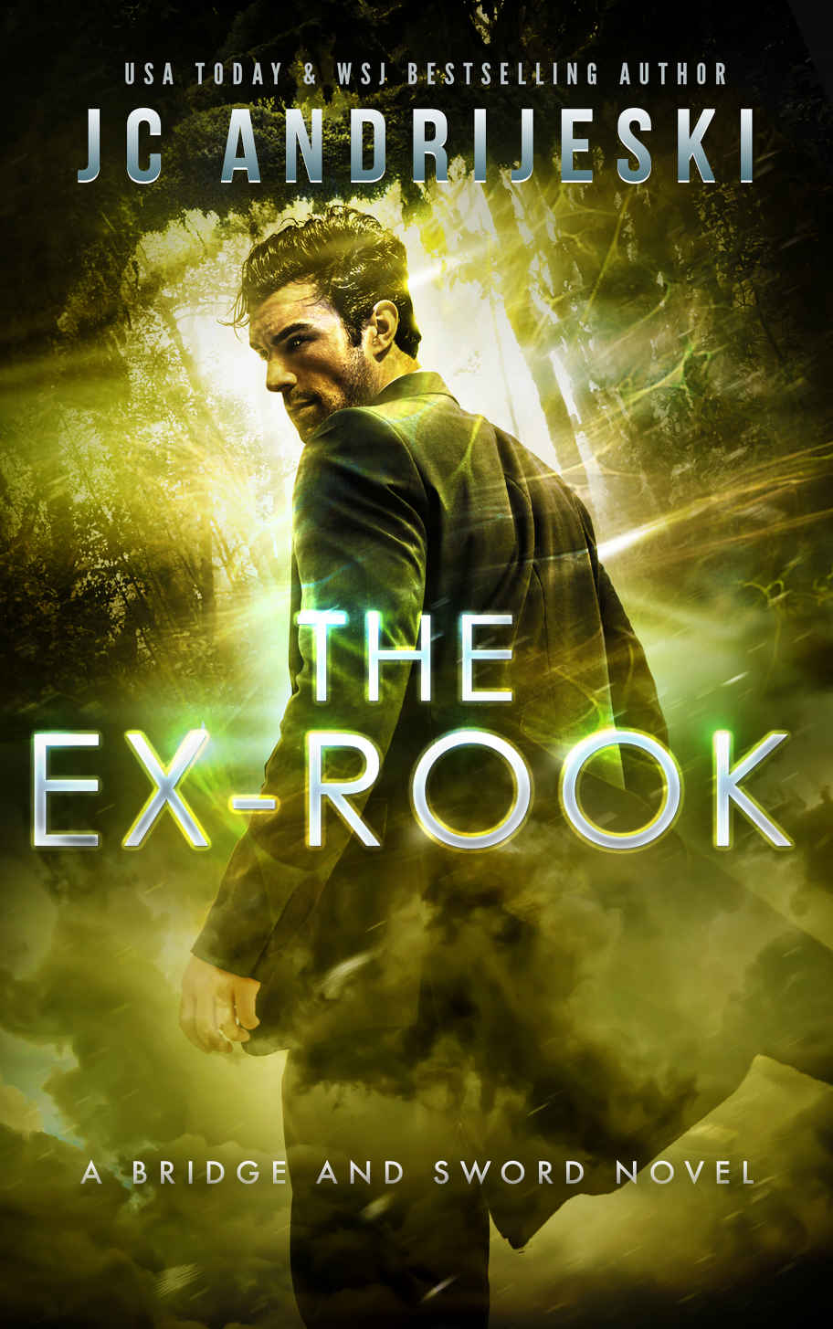 The Exrook A Bridge And Sword Novel Andrijeski Jc