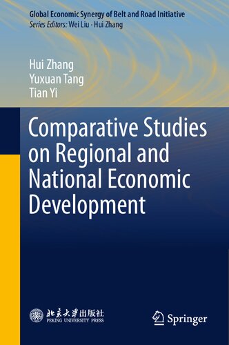 Comparative Studies On Regional And National Economic Development 1st Ed 2023 Hui Zhang