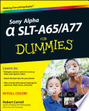Sony Alpha Slta65 A77 For Dummies 1st Edition Robert Correll