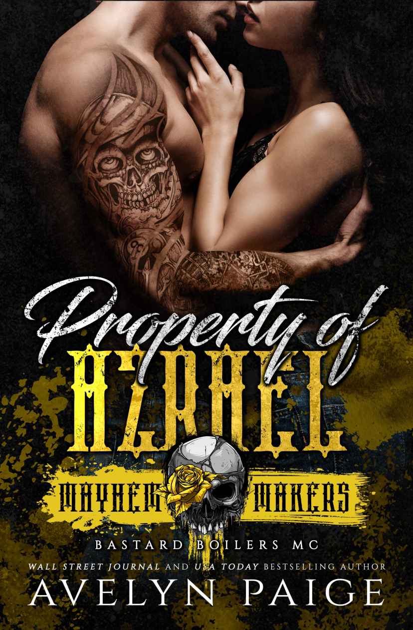 Property Of Azrael Bastard Boilers Mc Avelyn Paige