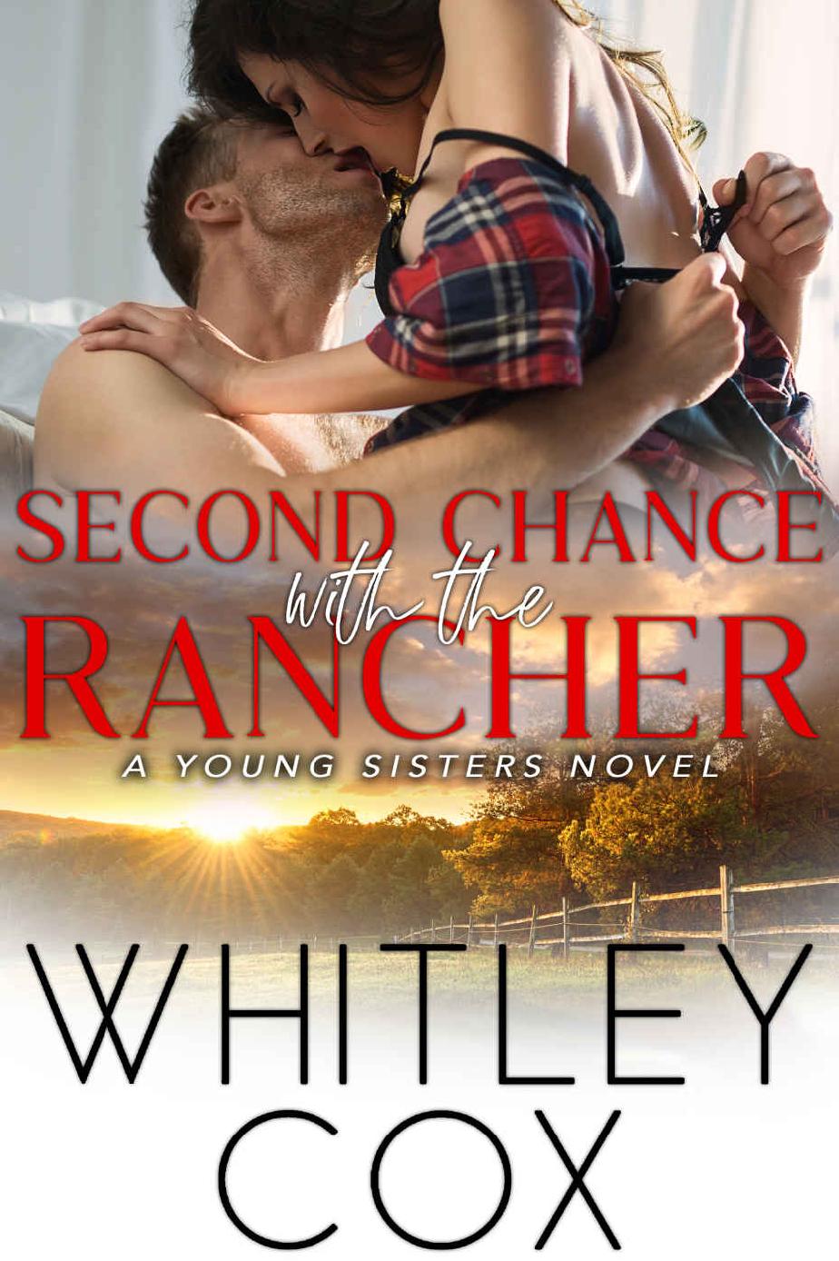 Second Chance With The Rancher Young Sisters Book 3 Whitley Cox
