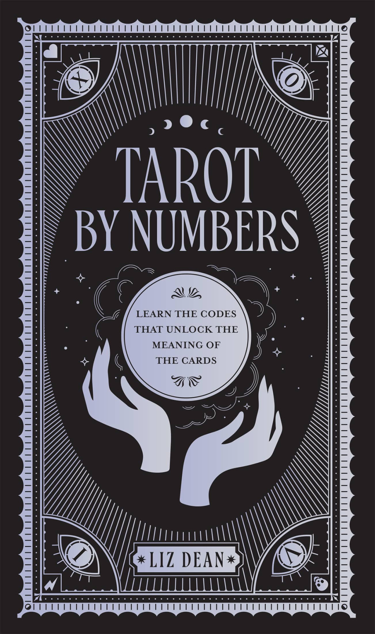 Tarot By Numbers Dean Liz