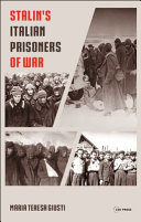 Stalins Italian Prisoners Of War Maria Teresa Giusti