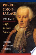 Pierresimon Laplace 17491827 A Life In Exact Science Charles Coulston Gillispie