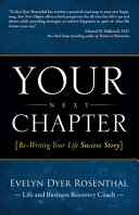 Your Next Chapter Rewriting Your Life Success Story Evelyn D Watkins