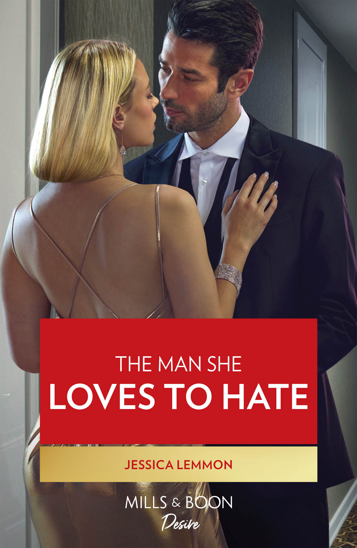 The Man She Loves To Hate Jessica Lemmon