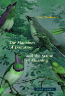 The Machines Of Evolution And The Scope Of Meaning Gary Tomlinson