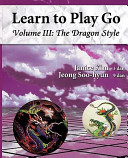 Learn To Play Go The Dragon Style Janice Kim Jeong Soohyun