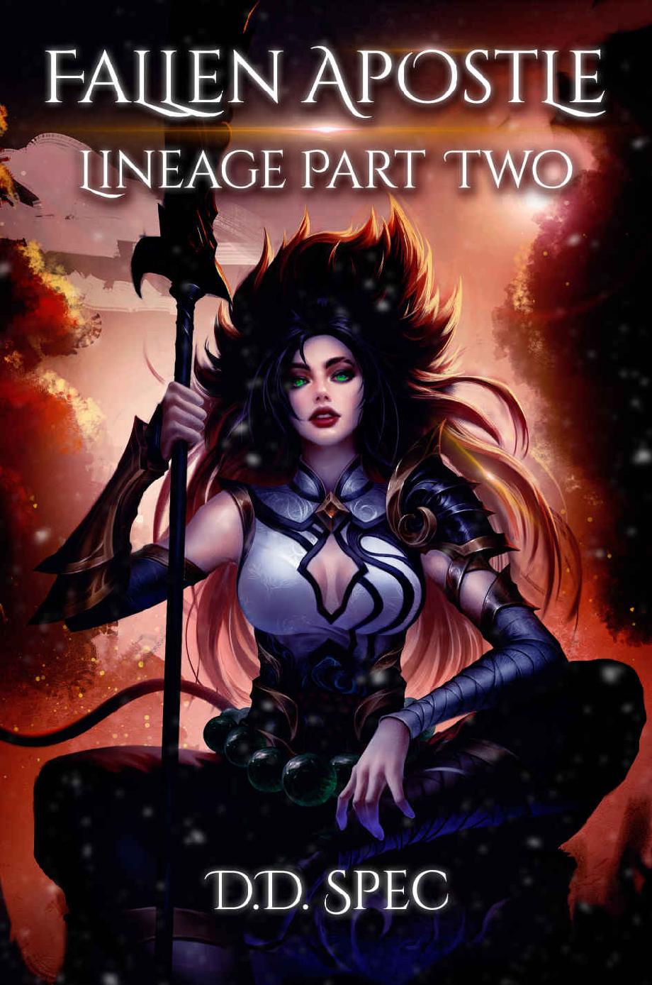 Fallen Apostle Lineage Part Two A Gamelit Dark Epic Progression Fantasy Novel Dd Spec
