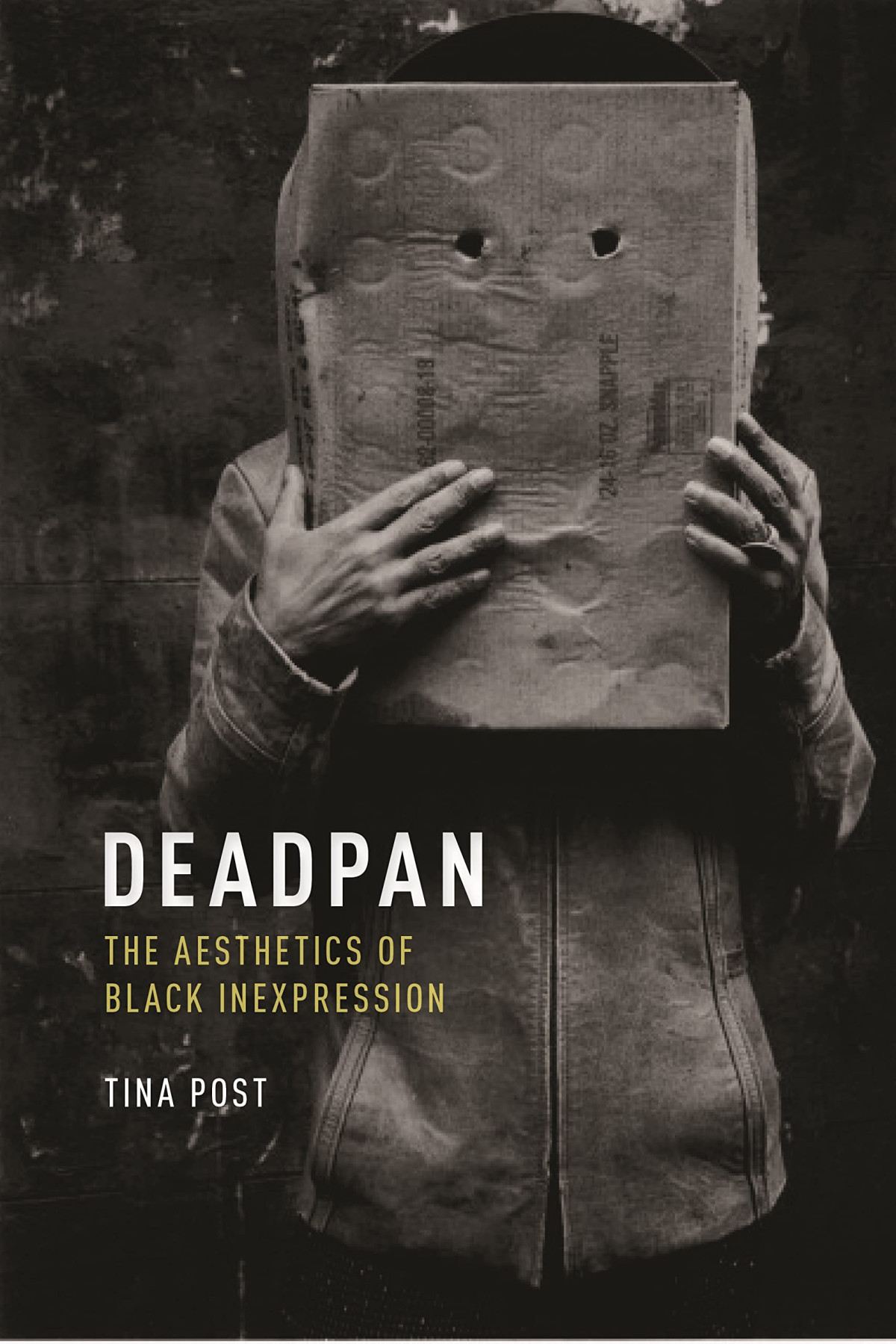 Deadpan The Aesthetics Of Black Inexpression Tina Post