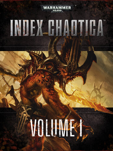 Index Chaotica Volume I Games Workshop