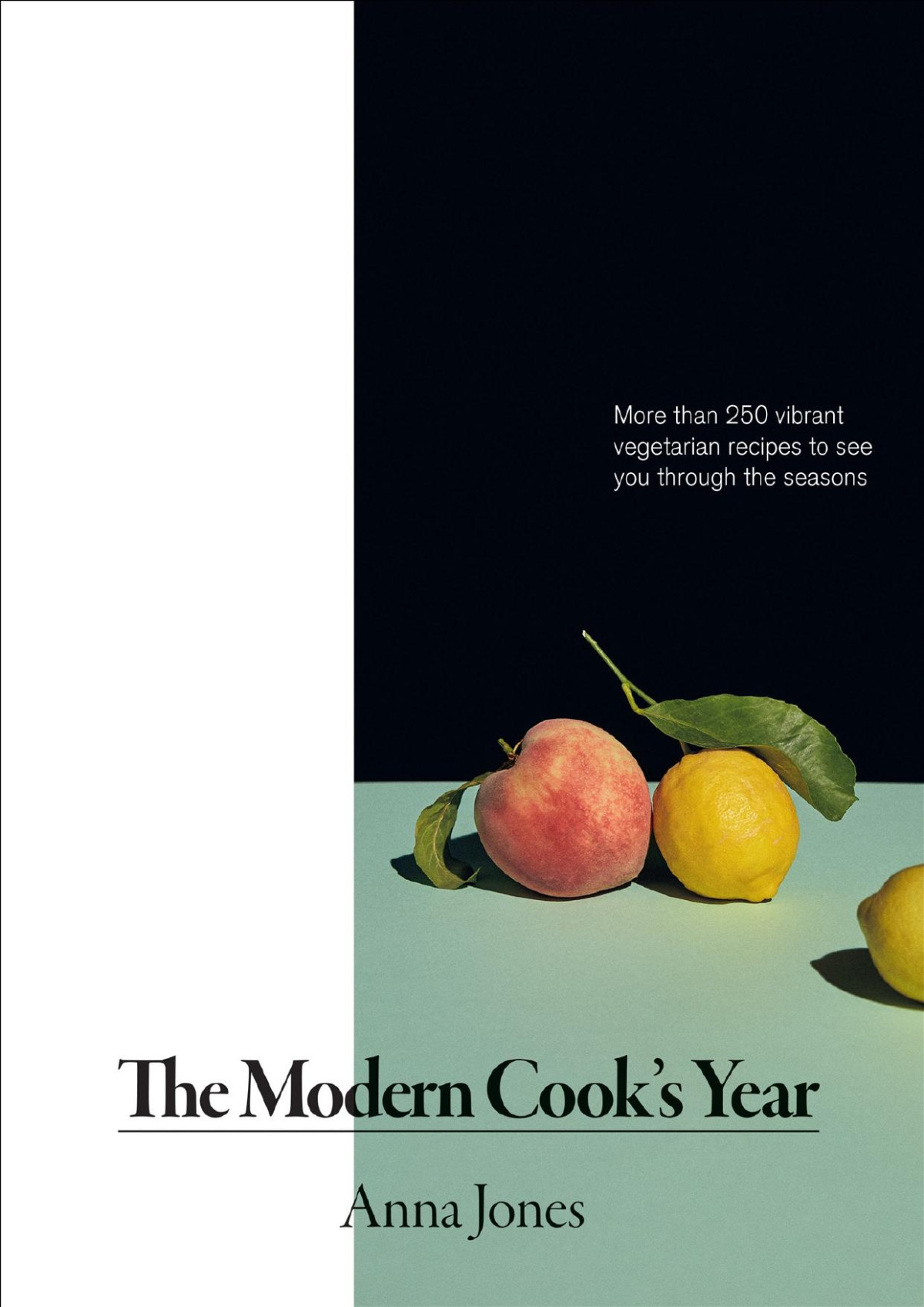 The Modern Cooks Year Anna Jones