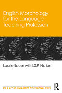English Morphology For The Language Teaching Profession 1st Edition Laurie Bauer