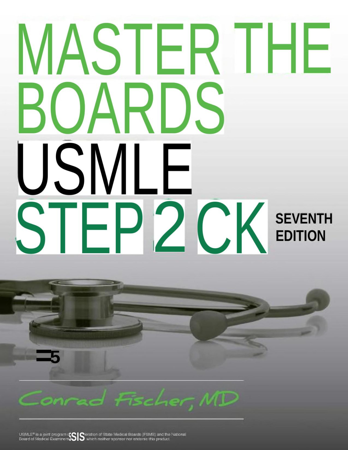 Master The Boards Usmle Step 2 Ck Conrad Fischer
