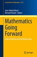 Mathematics Going Forward Collected Mathematical Brushstrokes Jeanmichel Morel