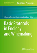 Basic Protocols In Enology And Winemaking Maurcio Bonatto Machado De Castilhos