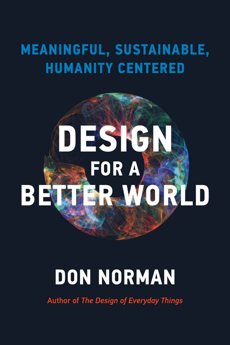 Design For A Better World Donald A Norman