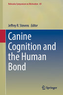Canine Cognition And The Human Bond Jeffrey R Stevens