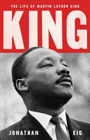 King The Life Of Martin Luther King Jonathan Eig