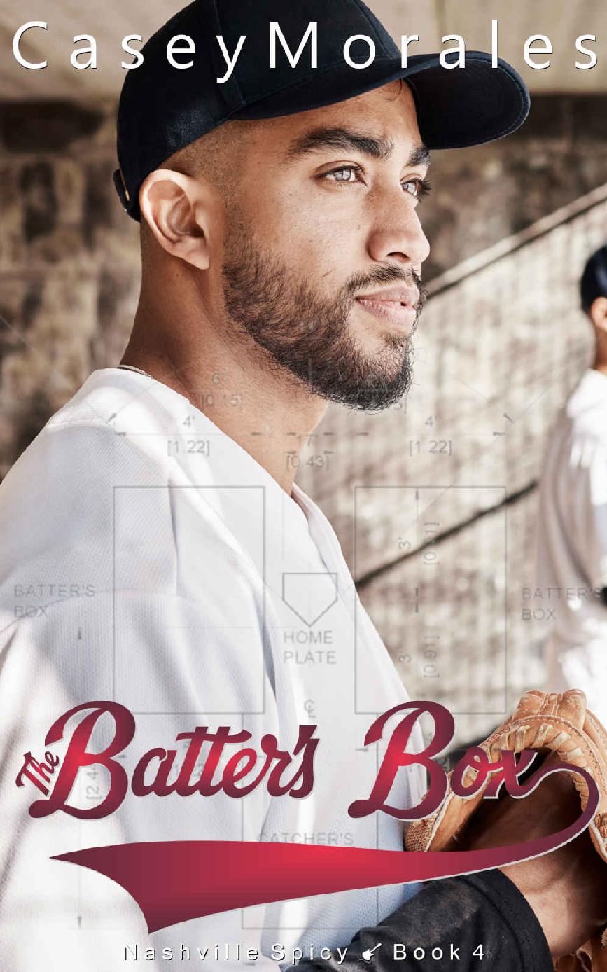 The Batters Box An Mm Sports Romance Nashville Spicy Book 4 Casey Morales