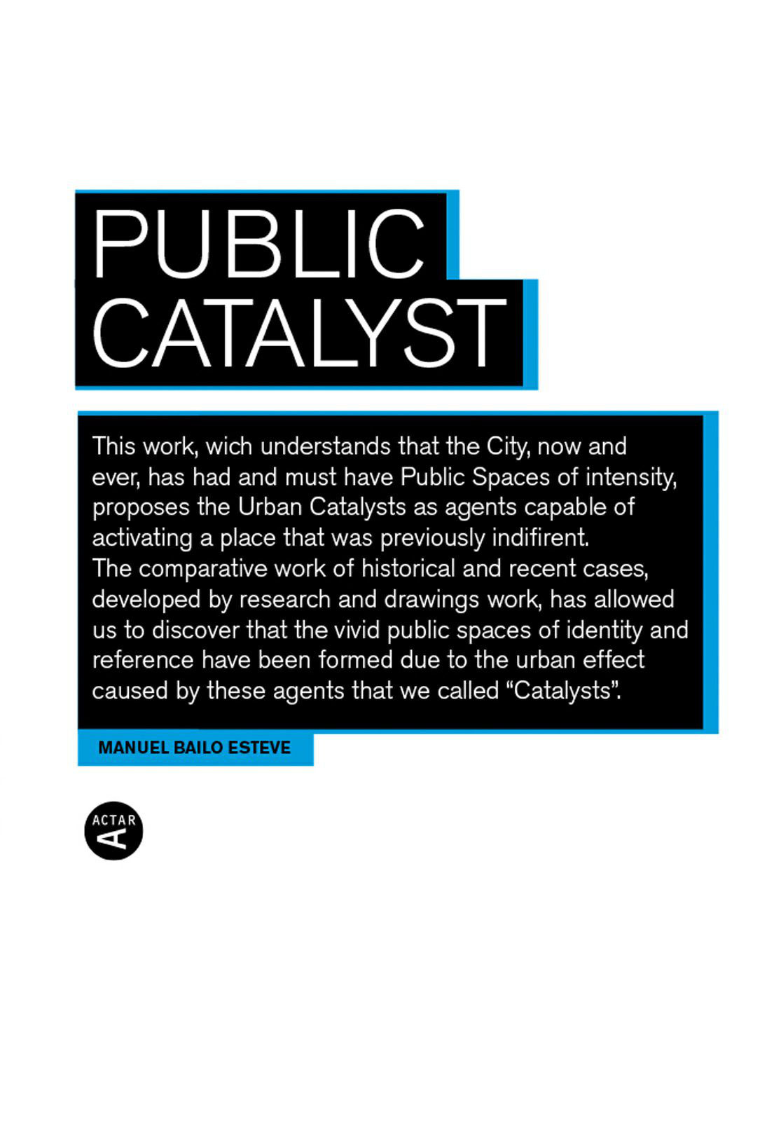 Public Catalyst Manuel Bailo