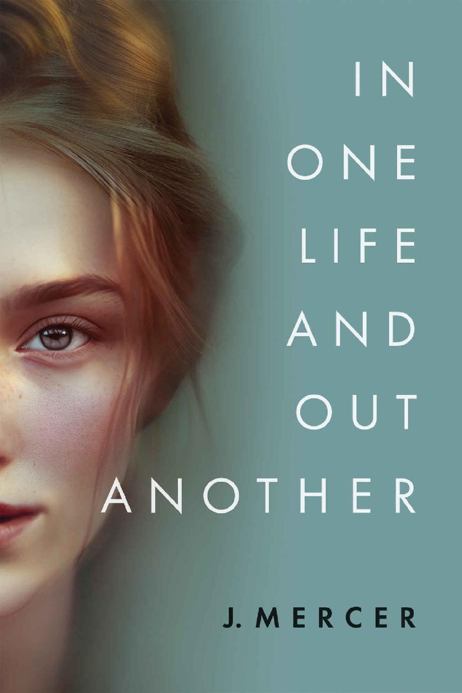In One Life And Out Another J Mercer