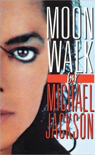 Moonwalk A Memoir Michael Jackson