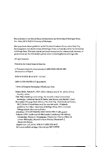 Ways Of Making And Knowing The Material Culture Of Empirical Knowledge Bard Graduate Center Cultural Histories Of The Material World Reprint Pamela H Smith Editor