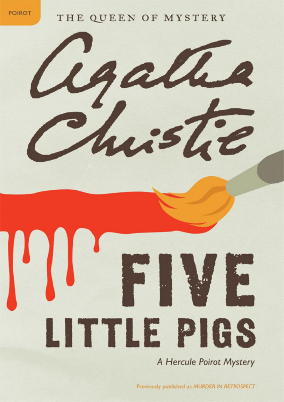 Five Little Pigs A Hercule Poirot Mystery Agatha Christie