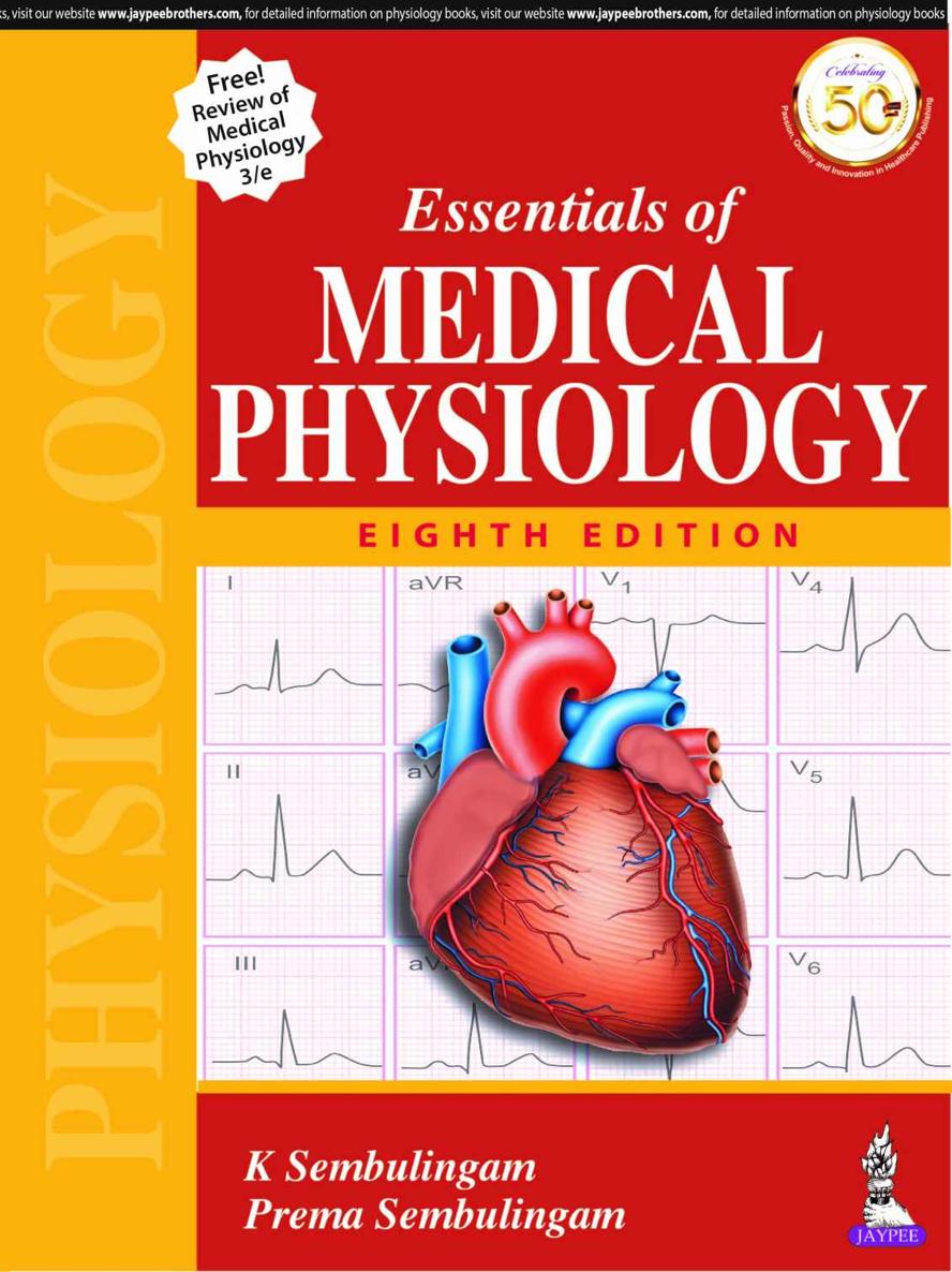 Essentials Of Medical Physiology 8th K Sembulingam