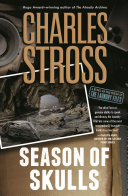 Season Of Skulls First Charles Stross
