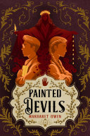 Painted Devils 1st Edition Margaret Owen