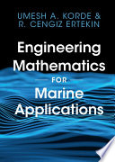 Engineering Mathematics For Marine Applications Umesh A Korde