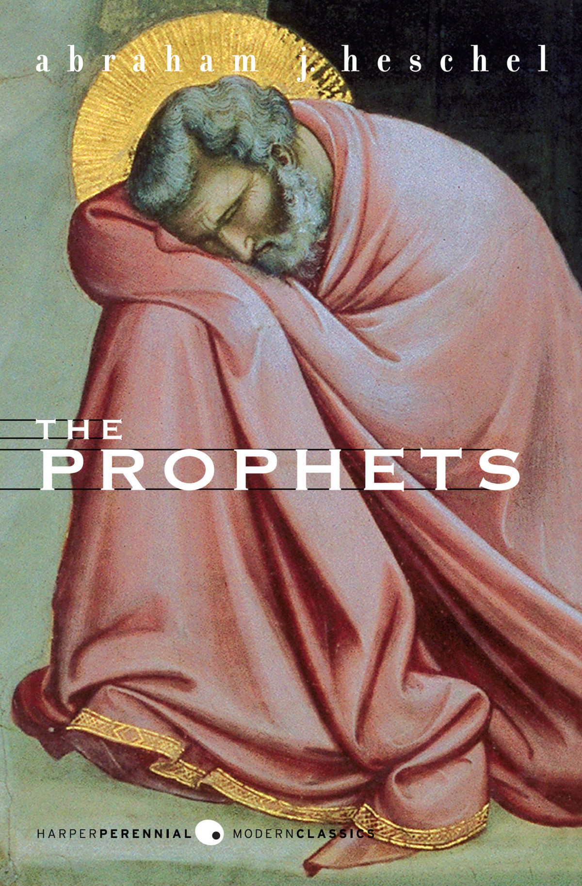 The Prophets Abraham J Heschel