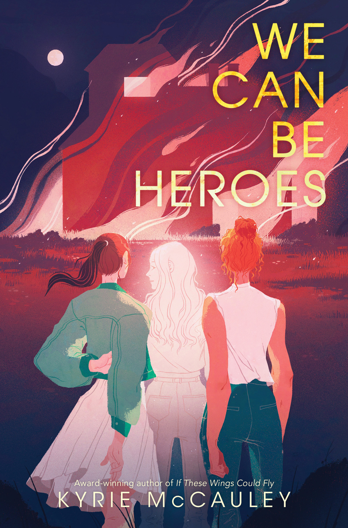 We Can Be Heroes Kyrie Mccauley