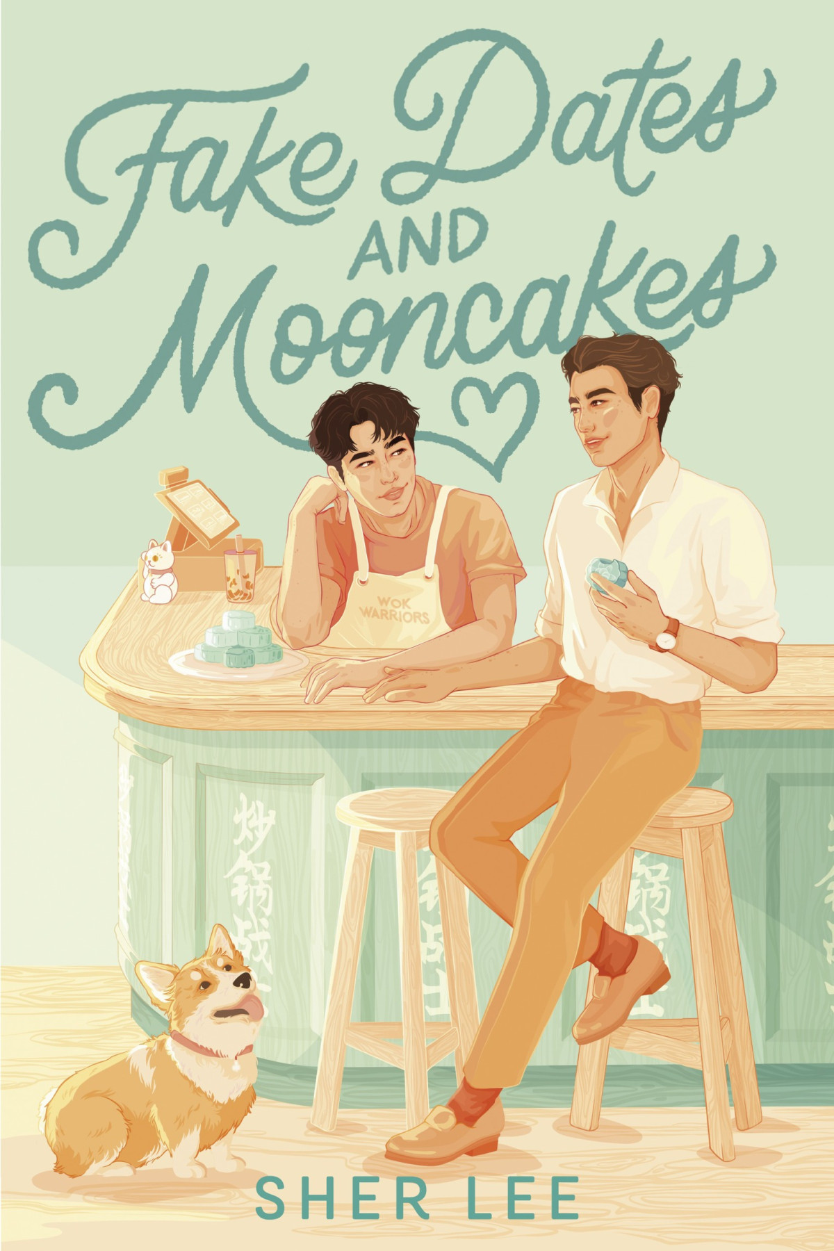 Fake Dates And Mooncakes 1st Edition Sher Lee