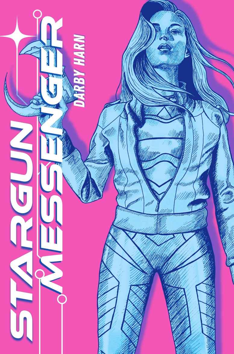 Stargun Messenger Darby Harn