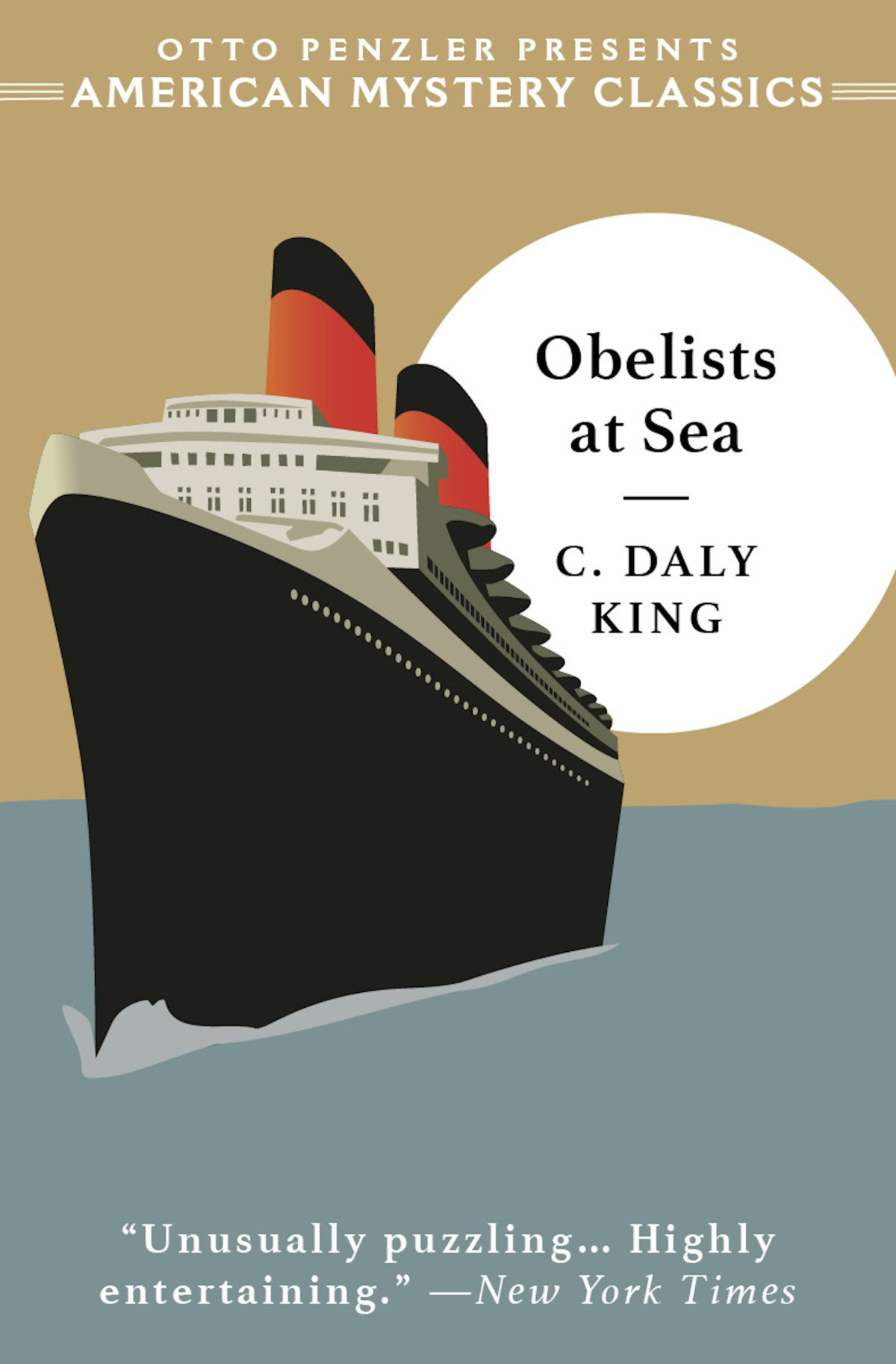 Obelists At Sea An American Mystery Classic C Daly King