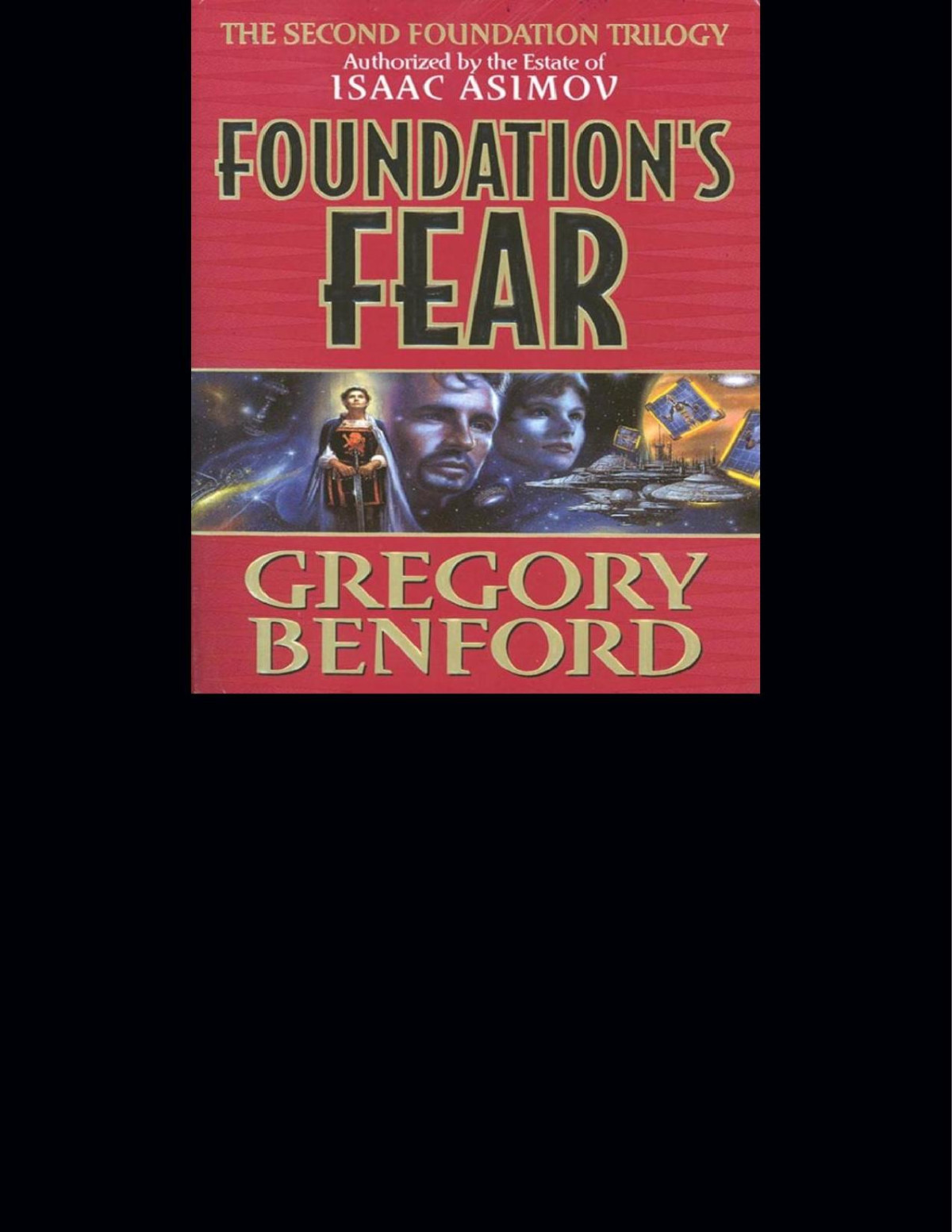 Foundations Fear Gregory Benford