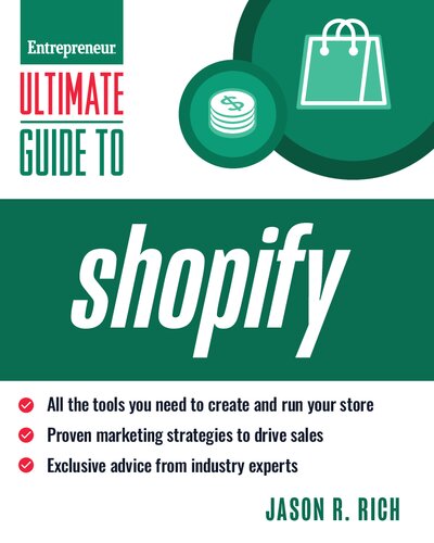 Ultimate Guide To Shopify Entrepreneur Ultimate Guide Jason R Rich