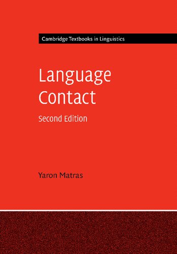Language Contact Cambridge Textbooks In Linguistics 2nd Edition Yaron Matras