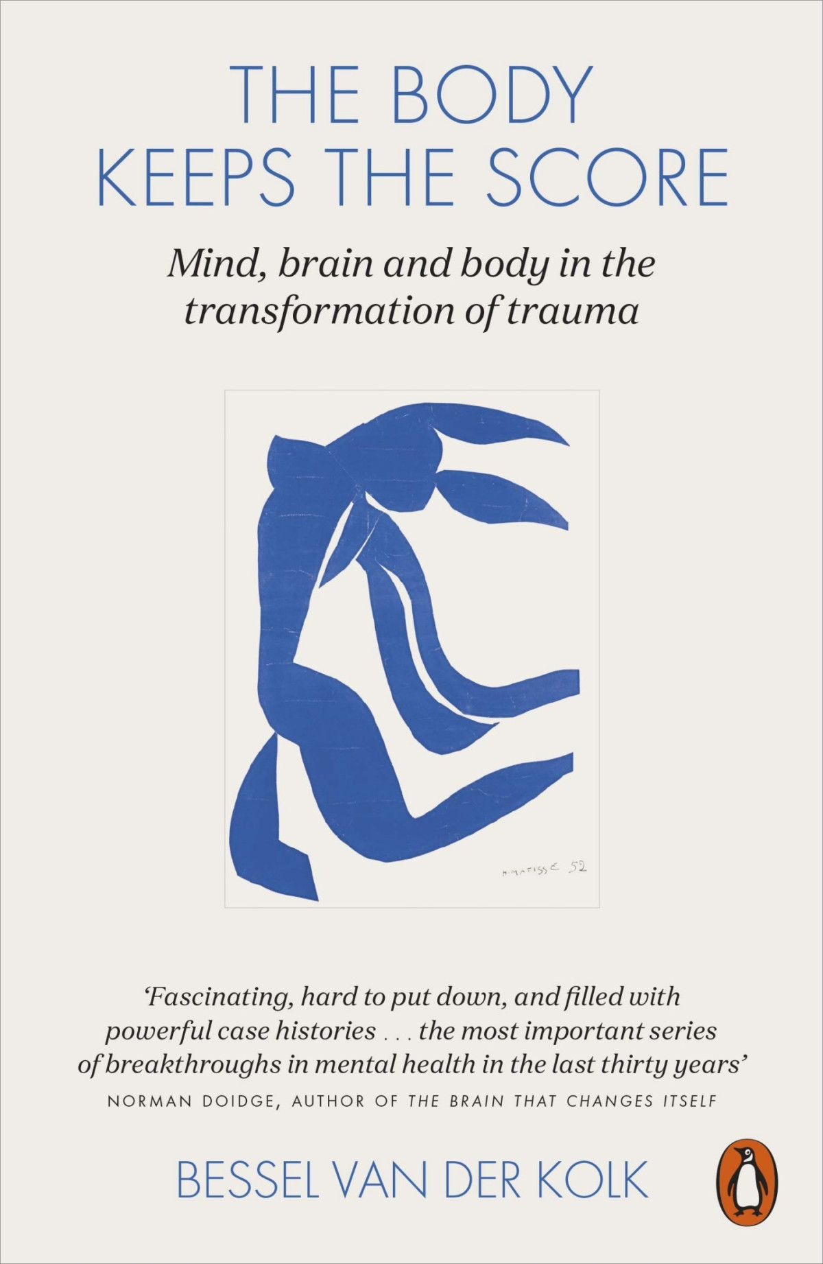 The Body Keeps The Score Bessel Van Der Kolk Md