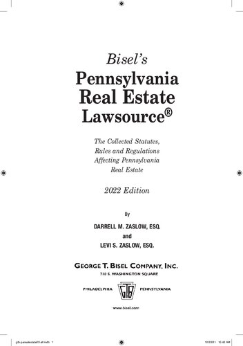 Bisels Pennsylvania Real Estate Lawsource The Collected Statutes Rules And Regulations Affecting Pennsylvania Real Estate Darrell M Zaslow